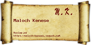 Maloch Kenese névjegykártya